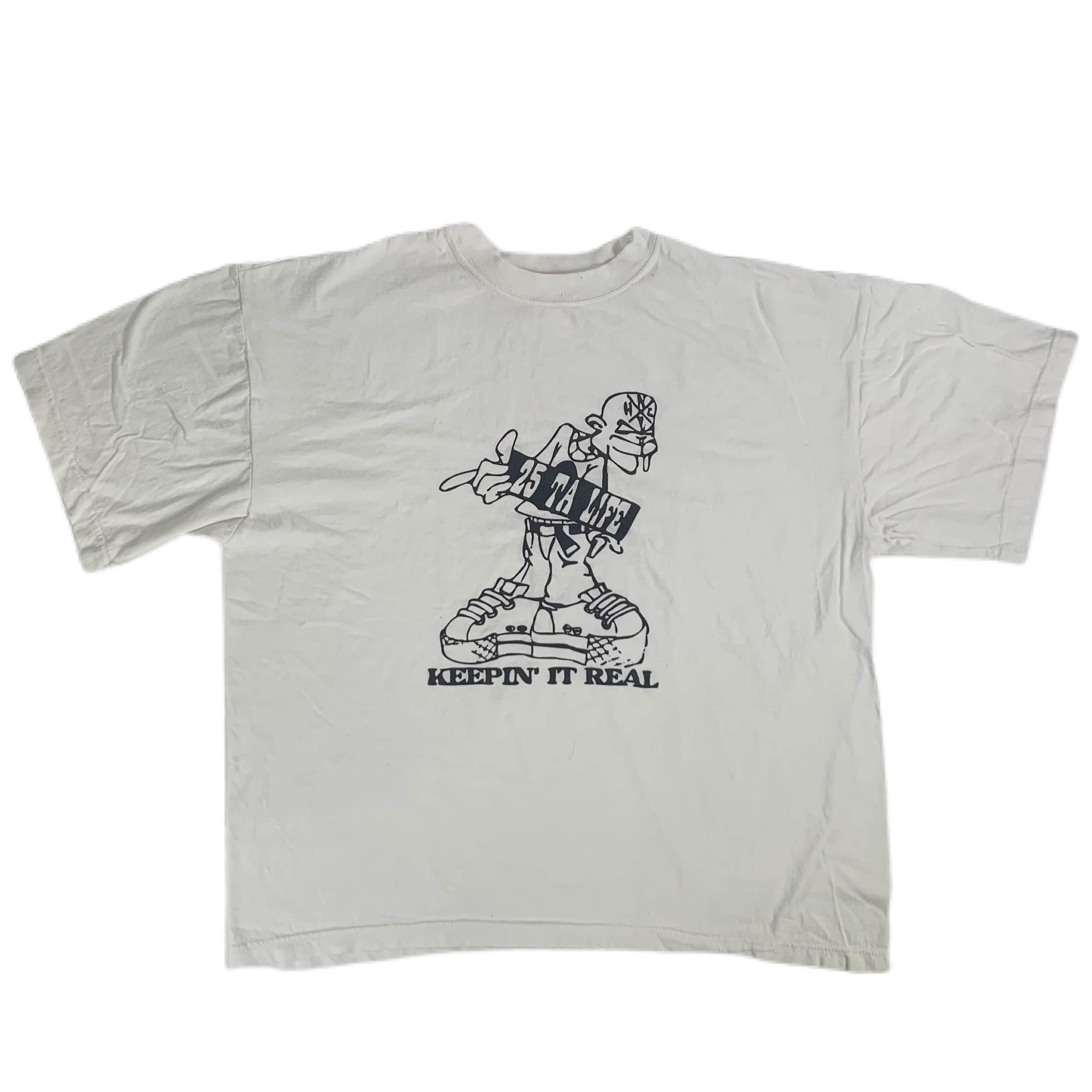 Vintage 25 Ta Life "Keepin It Real" T-Shirt